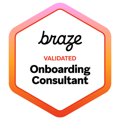 Braze Validated Onboarding Consultant